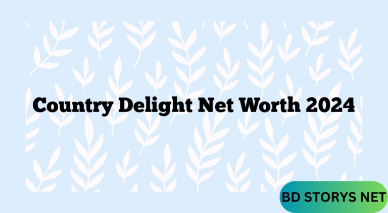 Country Delight Net Worth 2024
