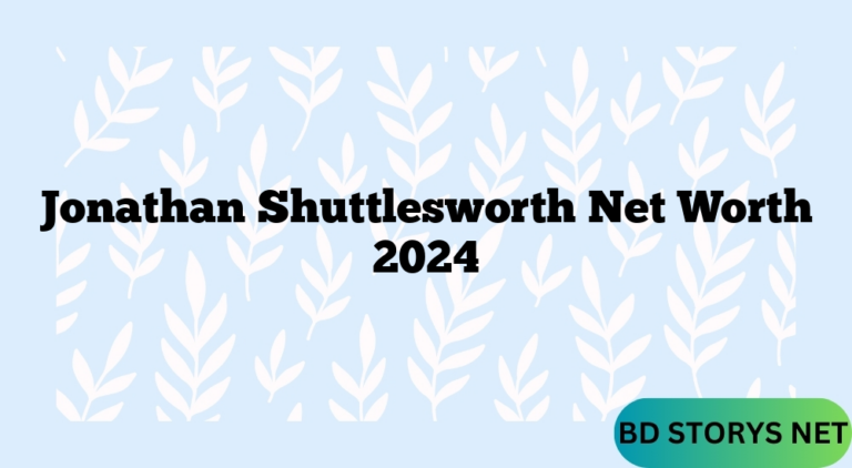 Jonathan Shuttlesworth Net Worth 2024
