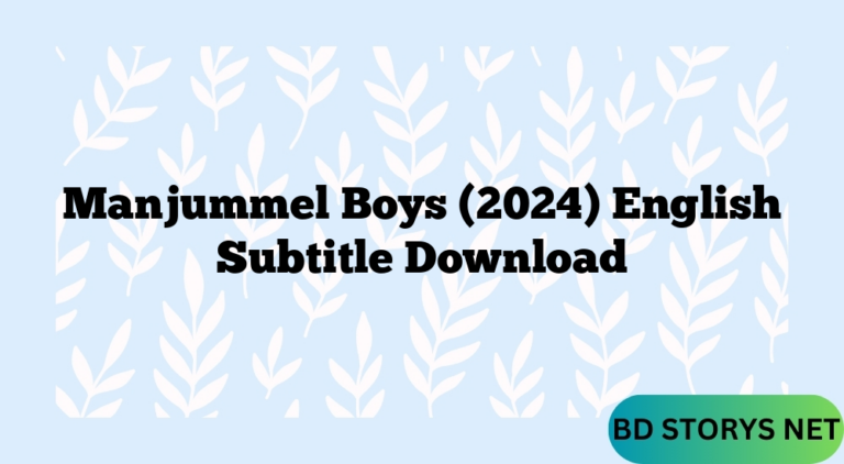 Manjummel Boys (2024) English Subtitle Download