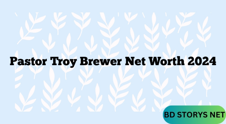 Pastor Troy Brewer Net Worth 2024