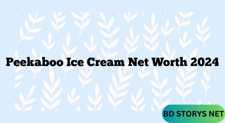 Peekaboo Ice Cream  Net Worth 2024