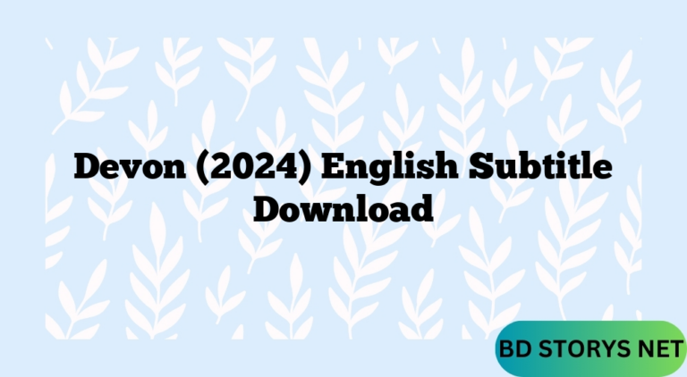 Devon (2024) English Subtitle Download