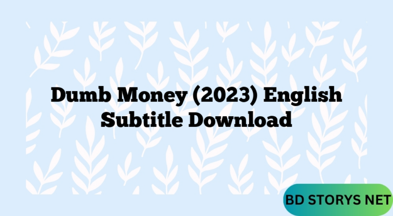 Dumb Money (2023) English Subtitle Download