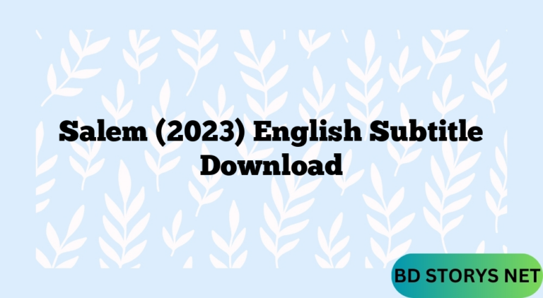 Salem (2023) English Subtitle Download