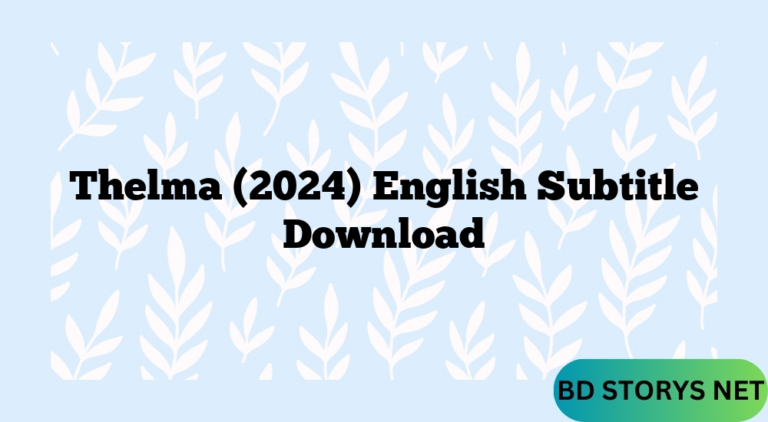 Thelma (2024) English Subtitle Download