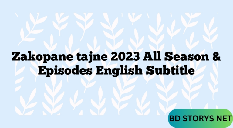 Zakopane tajne 2023 All Season & Episodes English Subtitle