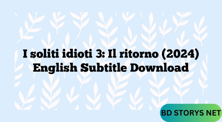 I soliti idioti 3: Il ritorno (2024) English Subtitle Download