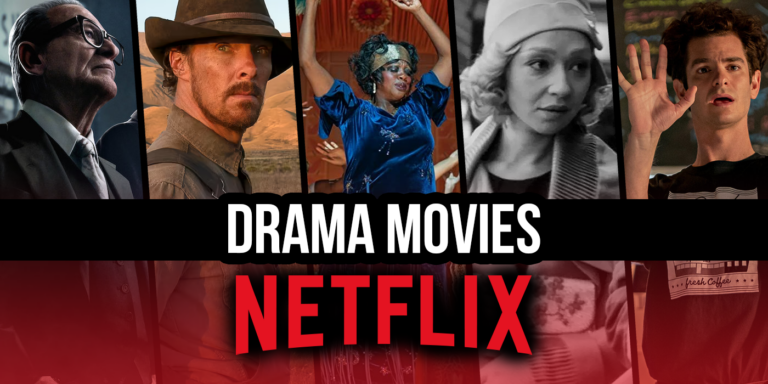 Best Dramas Movies on Netflix: Must-Watch Gems!
